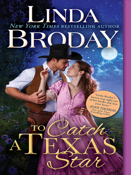 Title details for To Catch a Texas Star by Linda Broday - Wait list